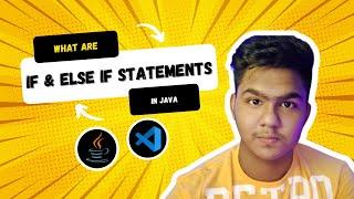 Java Tutorial: IF .. ELSE Statements & Relational Operators| Android Development Course| JAVA Series