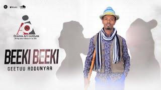 Getu Adugna -Beeki Beeki- New Ethiopian Oromo Music 2023 (Official Video)