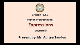 Python Programming | Expressions | AKTU Digital Education