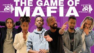 YONZIMA የኔ አለም እና CARTER X አልተቻሉም!! THE GAME OF MAFIA (part 4)