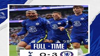 Tottenham Hotspur 0, Chelsea 3.Thiago Silva,Golo Kanté,Rudiger .