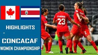 Canada W vs Costa Rica W Highlights & All Goals | CONCACAF Women Championship 2022 | 7.11.2022