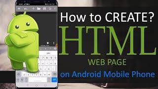 how to create a HTML Web page in mobile phone