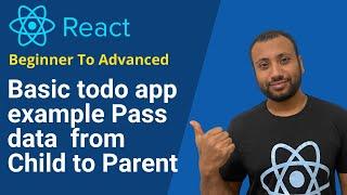 React Bangla Tutorial 20 : A basic todo app | pass data from child to parent component