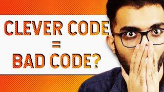 Clever Code is a Sign of Bad Code! #shorts