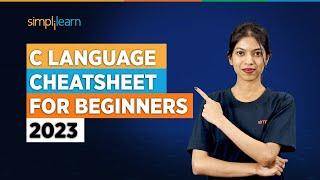 C Language Cheatsheet For Beginners 2023 ???? | C Programming in 2 Minutes | C Language | Simplilear