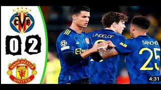 Manchester United vs villarreal all goals extended highlights 2 0