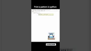 Print a pattern in python #shorts #trending #code  #Python #css #html #mysql #git&github #web #java