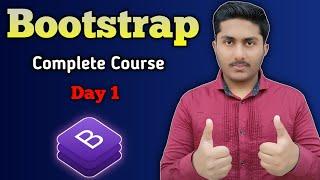 Bootstrap Complete Course Day 1 | Grid System Classes & Components