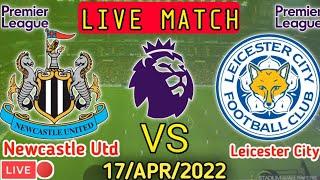 NEWCASTLE UNITED VS LEICESTER CITY LIVE MATCH????LIVE SCORE.