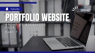 About  Us and Service Page | Portfolio website Using Bootstrap