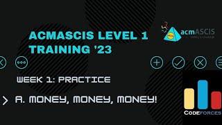 A. Money Money Money | Week 1: Practice