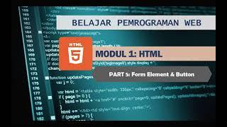 Tutorial HTML Part 5: Membuat form element dan tombol