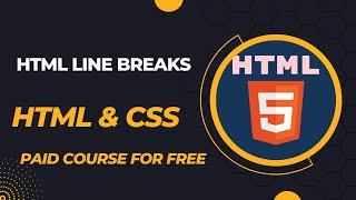 HTML line breaks || HTML line break || HTML tutorials for beginners || br tag in HTML