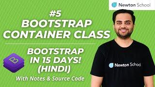 BOOTSTRAP CONTAINER CLASS #5 | LEARN BOOTSTRAP IN 15 DAYS | NEWTON SCHOOL