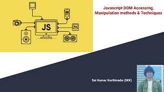 Roadmap for Javascript Accessing, Manipulation methods & techniques | #javascript #dom #techshareskk