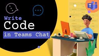 Write #code snippets in #teams #chat - 50 languages - #collaboration #shorts