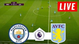 Manchester City vs Aston Villa LIVE | Premier League 2023 | Match LIVE Today!