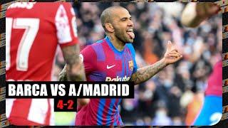 FC Barcelona 4-2 Athletico Madrid | MATCH HIGHLIGHT | SPANISH LALIGA | 6-2-2022