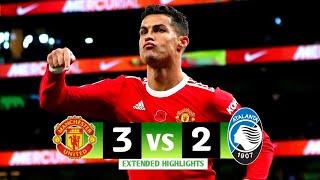 Manchester United vs Atalanta 3-2 Highlights & Goals  - Champions League 2021-2022