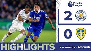 HIGHLIGHTS: LEICESTER CITY 2-0 LEEDS UNITED | PREMIER LEAGUE