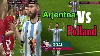 Arjentina Vs Poland। FIFA World Cup Qatar 2022।Manirul Gamerz।#messi #fifa #fifaworldcup