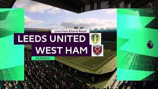 Fifa 21⚽ [ENG]#56 Leeds United vs West Ham United/Elland Road