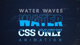 CSS animation | water wave animation css with clip-path