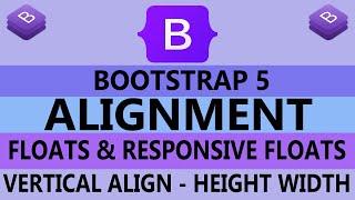 35 - Alignment Classes In Bootstrap 5 - Responsive Floats - Height & Width - ( Hindi / Urdu )