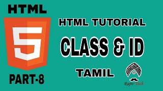 HTML Tutorial for Beginners in Tamil - HTML CLASS & ID 2022