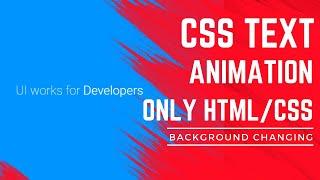 CSS Text Animation With Changing Background