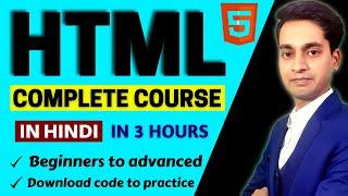 HTML Tutorial in Hindi | Complete HTML Beginners to Advanced Course | HTML and HTML5 Full Course