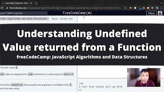 Understanding Undefined Value returned from a Function (Basic JavaScript) freeCodeCamp tutorial