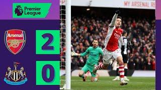 Arsenal vs Newcastle 2-0 Highlights | Premier League - 2021/2022