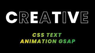 CSS Text Animation Effect Using GSAP | GSAP Tutorials