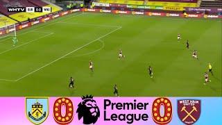 Burnley vs West Ham United [0-0] | Premier League 2021/22 | Pro Match Highlights