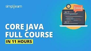 ????Java Full Course 2022 | Java Tutorial For Beginners | Core Java Full Course | Simplilearn