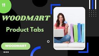 How to Create Product Tabs in Wpbakery | woodmart theme tutorial | Waqar Ahmed