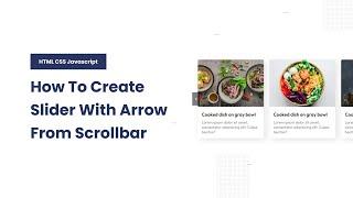 Touch Slider With Arrow From Scrollbar - HTML CSS Javascript