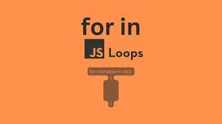 javascript tutorial for beginners || for in loop in JS || JS loops