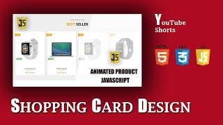 Shopping Card Design Html, Css, Javascript || Web Design || Web Design Tutorial || Web Design Course