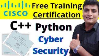 Cisco Launched Free Certification Training C++ Python Cyber Security Web Development Certificate