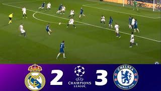 Real Madrid vs Chelsea |2-3| UEFA Champions League 2022 | Match Highlights