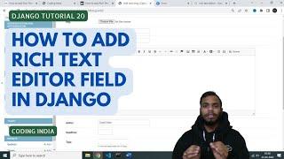 How to add Rich Text Editor in Django || Django Tutorial || Rich Text Field in Django | coding india