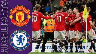 Manchester United vs Chelsea Extended Highlights Goals | Premier League 2021/22