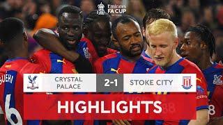 Late Riedewald Strike Downs The Potters | Crystal Palace 2-1 Stoke City | Emirates FA Cup 2021-22