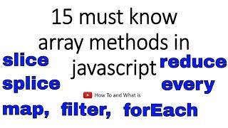 15 must know Array Methods in JavaScript  [Hindi ]| JavaScript tutorial