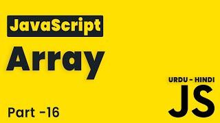 JavaScript Objects | Lesson 16 | JavaScript Tutorial Beginning to Advance in Hindi/Urdu