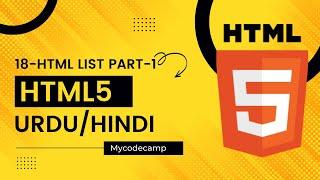 HTML Tutorial - 18# HTML List Tutorial | HTML Course for Beginners to Advance in Urdu/Hindi