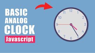 Making Analog Clock using Javascript Tutorial